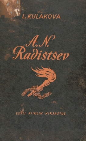 A. N. Radištšev : ülevaade elust ja loomingust