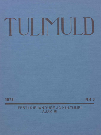 Tulimuld : Eesti kirjanduse ja kultuuri ajakiri ; 3 1978-09