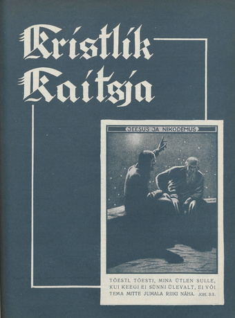 Kristlik Kaitsja : Eesti metodistide häälekandja ; 3 1935-02-28