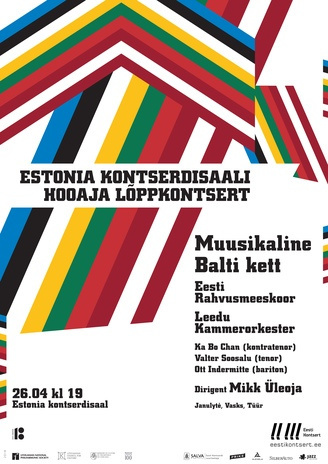Estonia kontserdisaali hooaja lõppkontsert : muusikaline Balti kett 