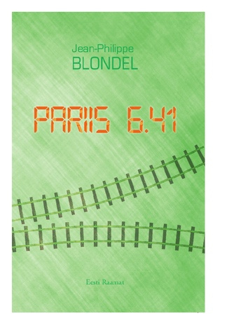 Pariis 6.41 : romaan 