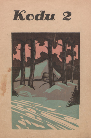 Kodu : perekondlik kirjanduse, teaduse ja kunsti ajakiri ; 2 1935-01-18