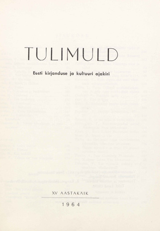 Tulimuld : Eesti kirjanduse ja kultuuri ajakiri ; sisukord 1964