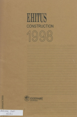 Ehitus : aastakogumik = Construction : yearbook 1998 ; 1999-12