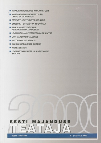 Eesti Majanduse Teataja : majandusajakiri aastast 1991 ; 6-7 (109-110) 2000