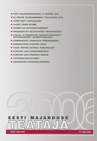 Eesti Majanduse Teataja : majandusajakiri aastast 1991 ; 10 (185) 2006