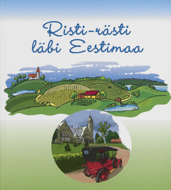 Risti-rästi läbi Eestimaa 