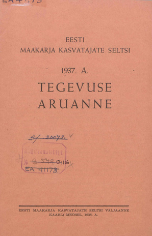 Eesti Maakarja Kasvatajate Seltsi 1937 a. tegevuse aruanne ; 1938