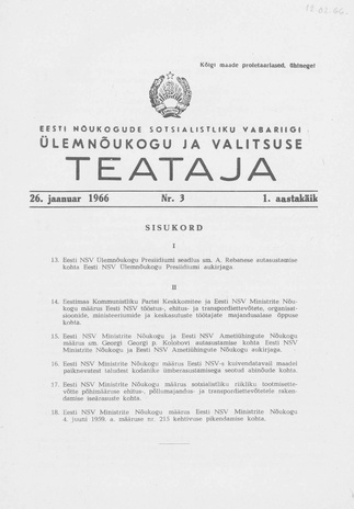 Eesti Nõukogude Sotsialistliku Vabariigi Ülemnõukogu ja Valitsuse Teataja ; 3 1966-01-26