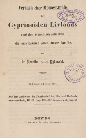 Versuch einer Monographie der Cyprinoiden Livlands nebst einer synoptischen Aufzählung der europäischen Arten dieser Familie