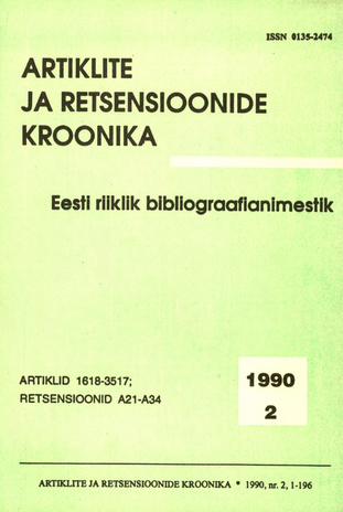 Artiklite ja Retsensioonide Kroonika = Летопись статей и рецензий ; 2 1990-02