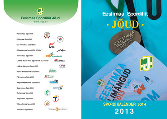 Eestimaa Spordiliit Jõud 2013 : võistluste tulemused, kalenderplaan 2014