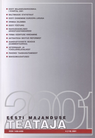 Eesti Majanduse Teataja : majandusajakiri aastast 1991 ; 4 (119) 2001