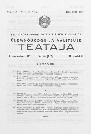 Eesti Nõukogude Sotsialistliku Vabariigi Ülemnõukogu ja Valitsuse Teataja ; 40 (817) 1987-11-13