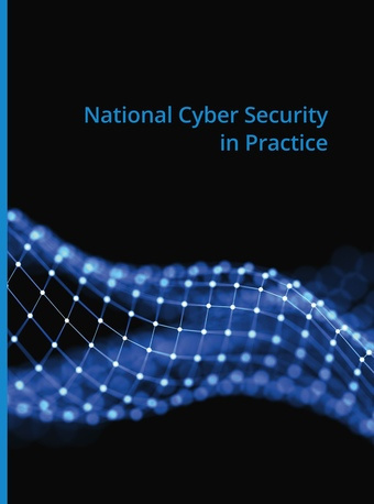 National cyber security in practice 