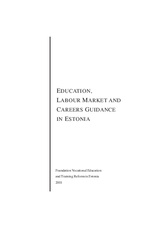 Education, labour market and careers guidance in Estonia