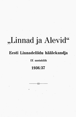 Linnad ja Alevid ; sisukord 1936/37