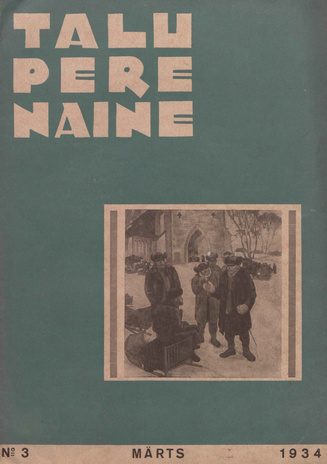 Taluperenaine : kodumajanduse ja kodukultuuri ajakiri ; 3 1934-03