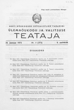 Eesti Nõukogude Sotsialistliku Vabariigi Ülemnõukogu ja Valitsuse Teataja ; 4 (373) 1973-01-26