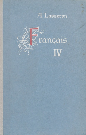 Français. 4. [osa] : prantsuse keele õpik VIII klassile 