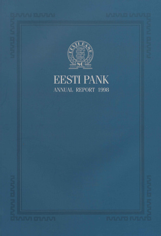 Eesti Pank. Annual report ; 1998