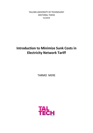 Introduction to minimize sunk costs in electricity network tariff = Sissejuhatus uppunud kulude minimeerimiseks elektrivõrgu tariifis 