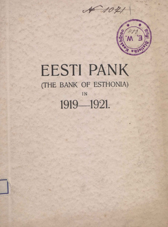 Eesti Pank (The Bank of Esthonia) in 1919-1921