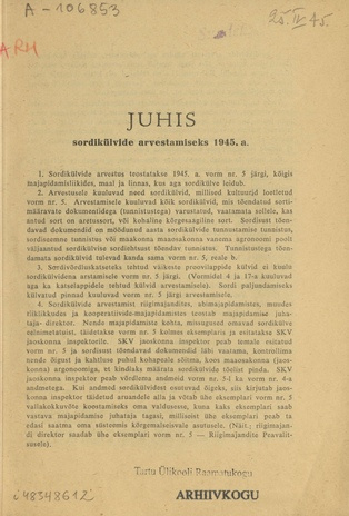 Juhis sordikülvide arvestamiseks 1945.a