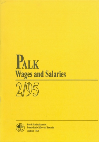 Palk : kvartalibülletään = Wages and salaries : quarterly bulletin ; 2 1995