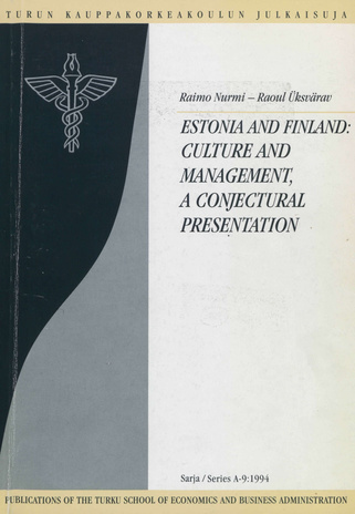 Estonia and Finland : culture and management, a conjectural presentation