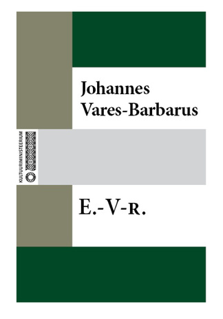 E. V.-r. : VIII kogu värsse ja poeeme : 1927–1932 