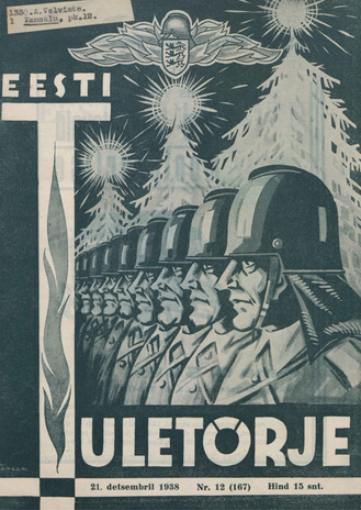 Eesti Tuletõrje : tuletõrje kuukiri ; 12 (167) 1938-12-21