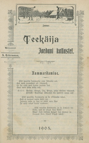 Teekäija : Eesti Baptisti Koguduse Ühenduse häälekandja ; 1 1904-11-22