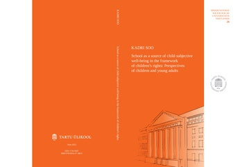 School as a source of child subjective well-being in the framework of children's rights: perspectives of children and young adults 