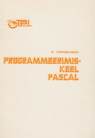 Programmeerimiskeel Pascal : õppevahend 