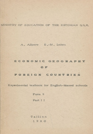 Economic geography of foreign countries. Part 2 : experimental textbook for English-biased schools : Form 9 