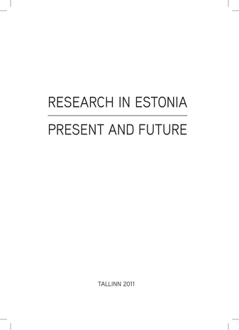 Research in Estonia. Present and future