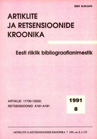Artiklite ja Retsensioonide Kroonika = Летопись статей и рецензий ; 8 1991-08