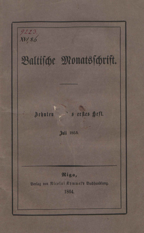 Baltische Monatsschrift ; 1 1864-07