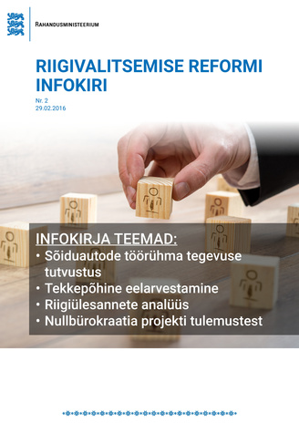 Riigivalitsemise reformi infokiri ; nr. 2 (29.02.2016)