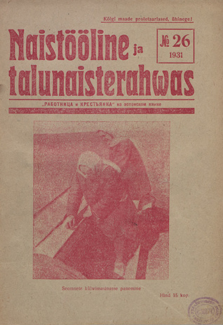 Naistööline ja talunaisterahvas ; 26 1931