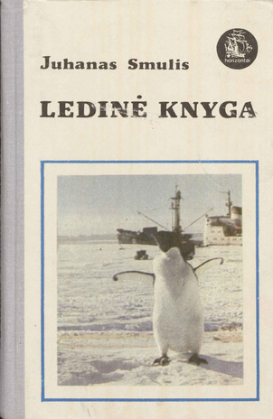 Ledinė knyga : arktinės kelionės dienoraštis 