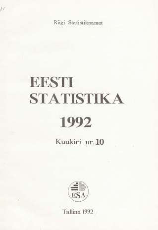 Eesti Statistika Kuukiri = Monthly Bulletin of Estonian Statistics ; 10 1992-11-24