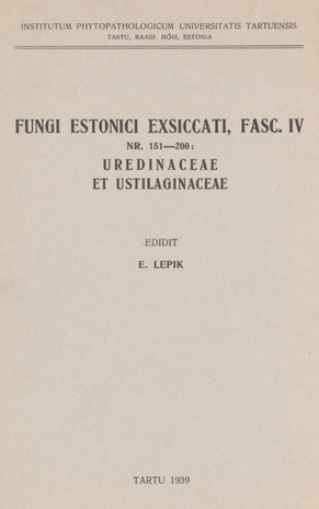 Fungi Estonici exsiccati. Fasc. IV, nr. 151-200, Uredinaceae III et ustilaginaceae