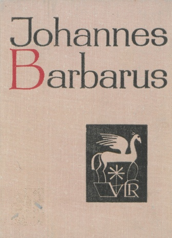 Johannes Barbarus : [luuletused] 