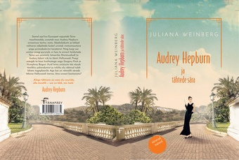 Audrey Hepburn ja tähtede sära : romaan 