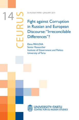 Fight against corruption in Russian and European discourse : “Irreconcilable differences”?