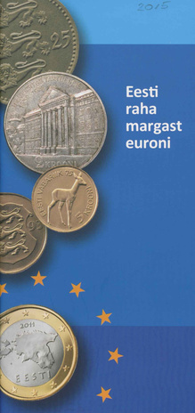 Eesti raha margast euroni ; 2015