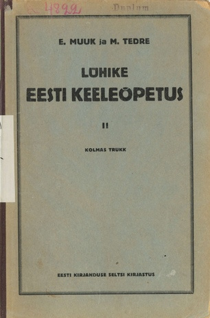 Lühike eesti keeleõpetus. II, Tuletus- ja lauseõpetus