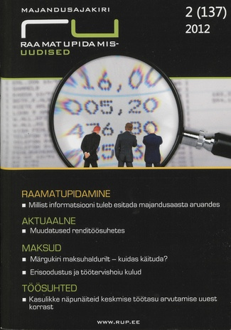 Raamatupidamisuudised : RUP : majandusajakiri ; 2 (137) 2012